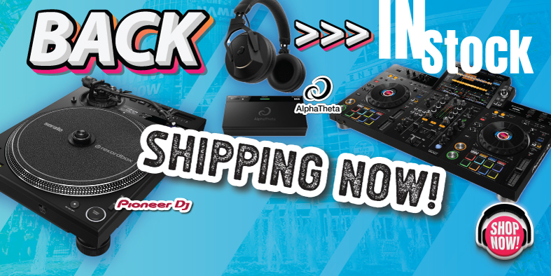 Best Pioneer DJ - AlphaTheta DJ Equipment Back In Stock. Shipping Today! 